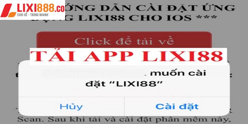 Hướng dẫn tải lixi88 trên hệ điều hành IOS