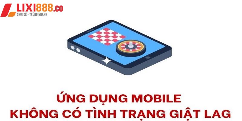 Vì sao ứng dụng Lixi88 trên điện thoại được ưa chuộng?