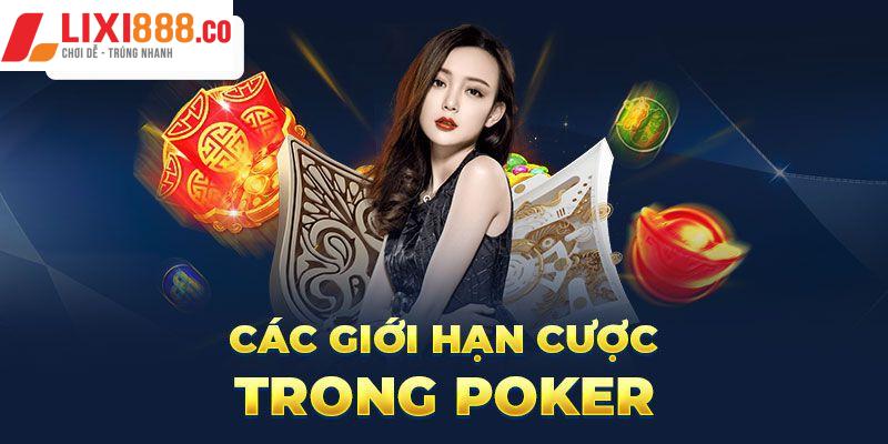 Các giới hạn cược trong poker