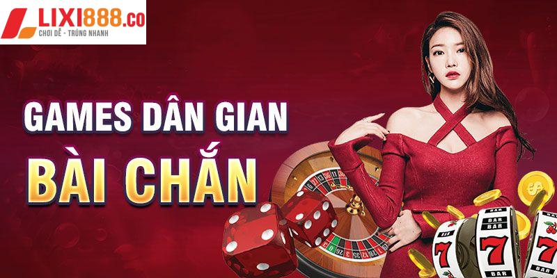Games dân gian - Bài Chắn