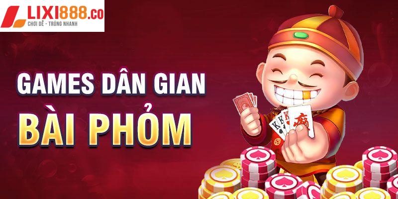 Games dân gian - bài phỏm