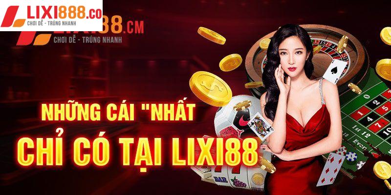 Những ưu điểm của nhà cái Lixi88 trực tiếp
