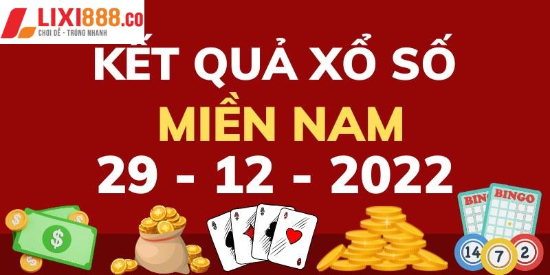 Chi tiết kết quả xổ số miền Nam ngày 29/12