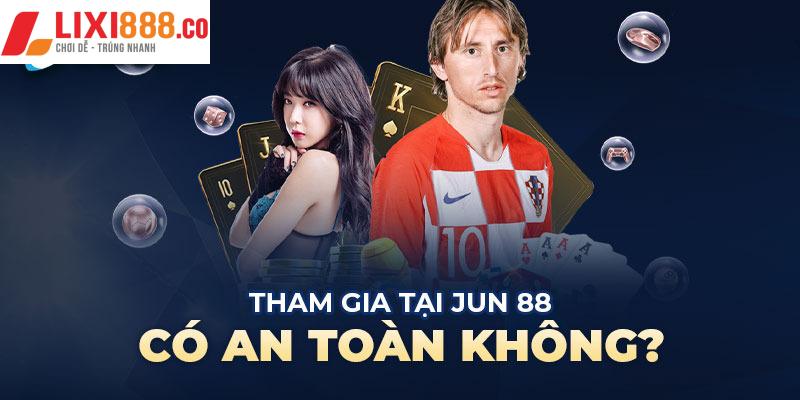 Jun88 - sự chọn lựa tuyệt hảo