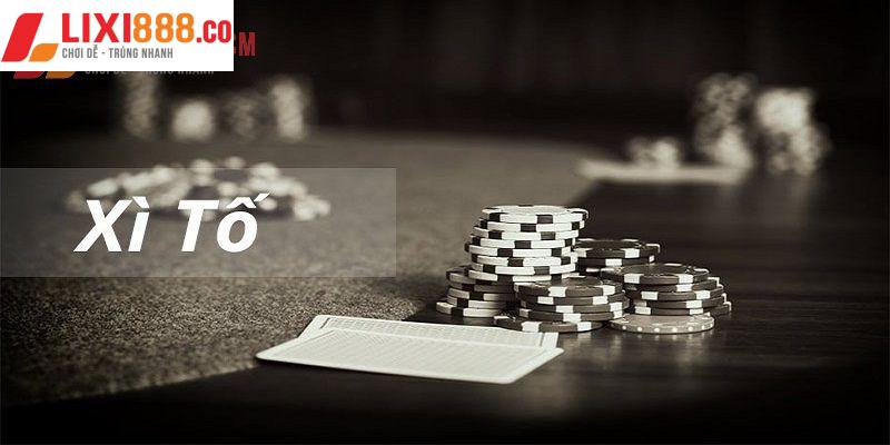 Game bài xì tố 3 cây là gì ?