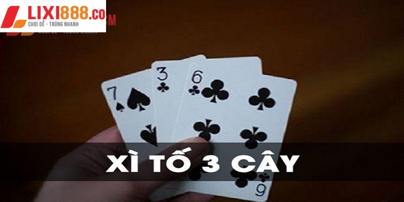 Chi tiết nhất về cách chơi xì tố 3 cây cơ bản nhất