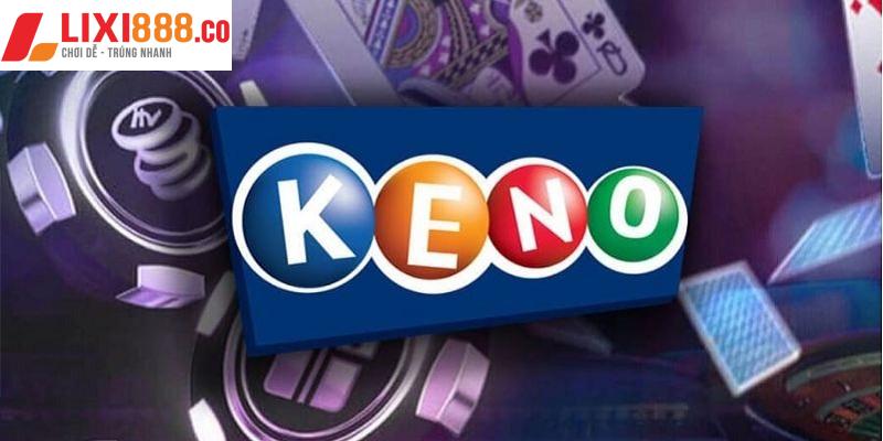 Giới thiệu cơ bản về keno bao 5