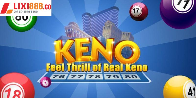 Giải đáp Keno là gì?