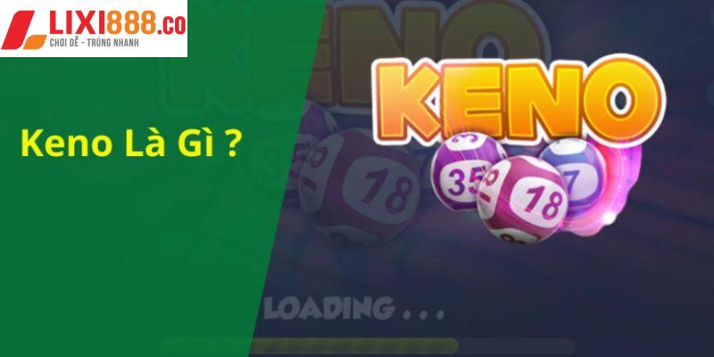 Chơi Keno lớn – nhỏ